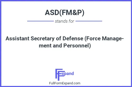 Full form of ASD(FM&P)