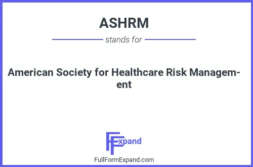 Full form of ASHRM