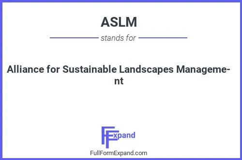 Full form of ASLM