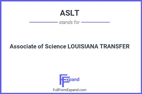 Full form of ASLT