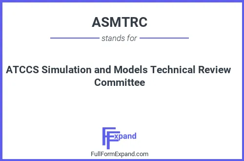 Full form of ASMTRC