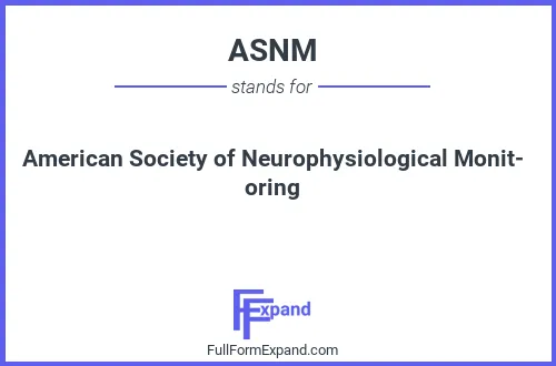 Full form of ASNM