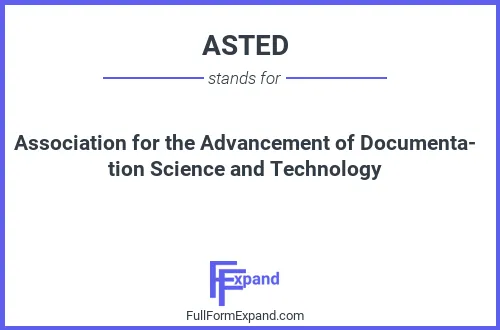Full form of ASTED