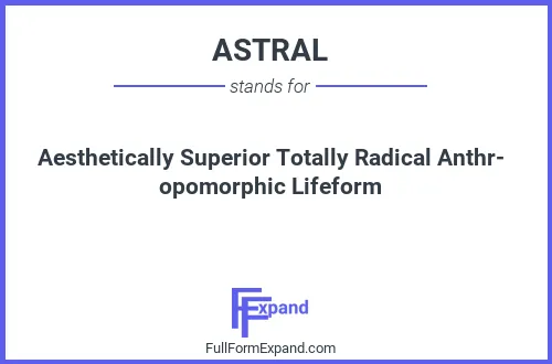 Full form of ASTRAL