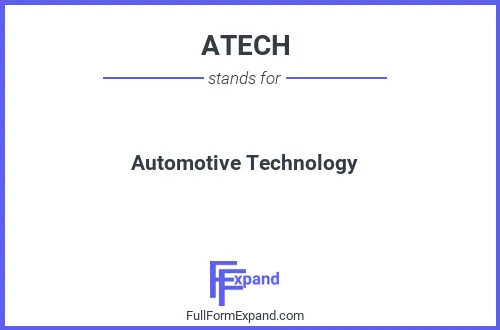 Full form of ATECH