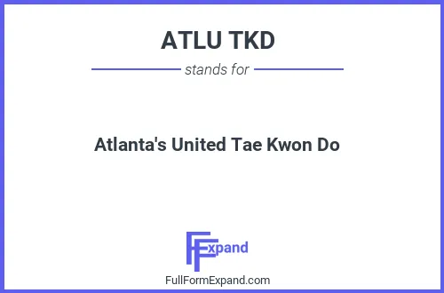 Full form of ATLU TKD
