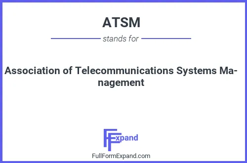 Full form of ATSM