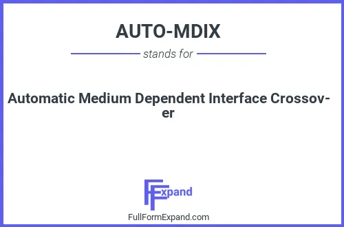 Full form of AUTO-MDIX