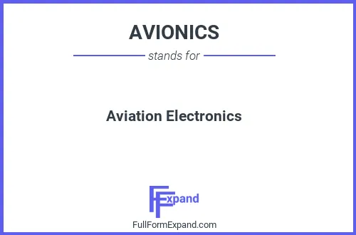 Full form of AVIONICS