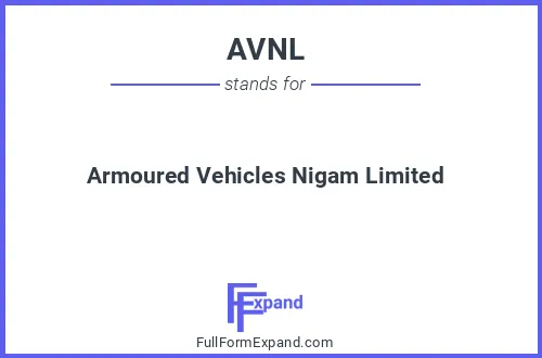 Full form of AVNL