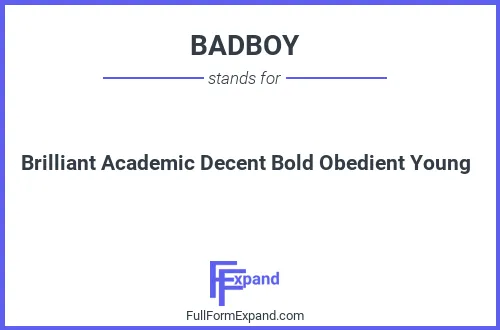 Full form of BADBOY