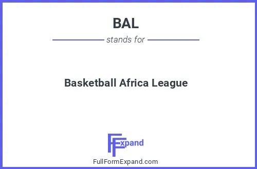 Full form of BAL