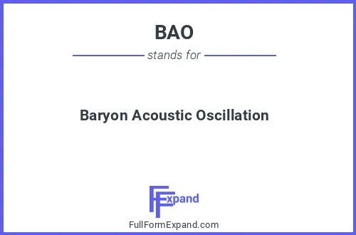 Full form of BAO