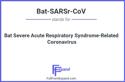 Full form of Bat-SARSr-CoV