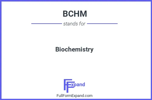 Full form of BCHM