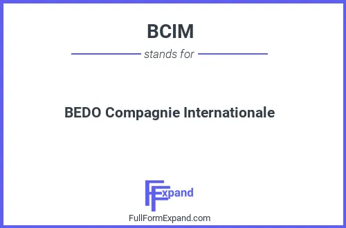 Full form of BCIM