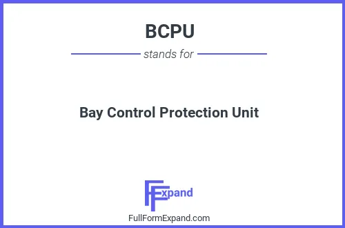 Full form of BCPU