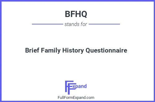 Full form of BFHQ