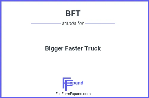 Full form of BFT