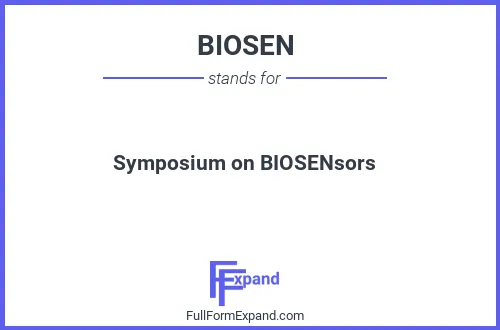 Full form of BIOSEN