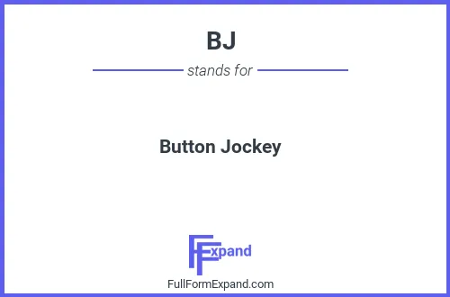 Full form of BJ