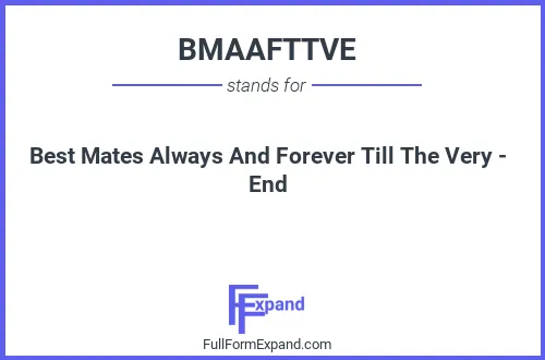 Full form of BMAAFTTVE