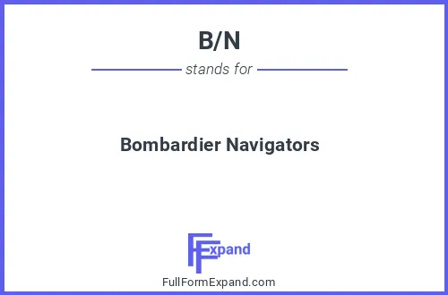 Full form of B/N