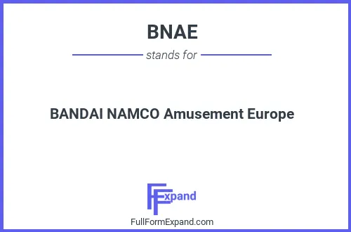 Full form of BNAE