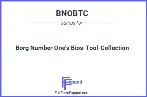 Full form of BNOBTC