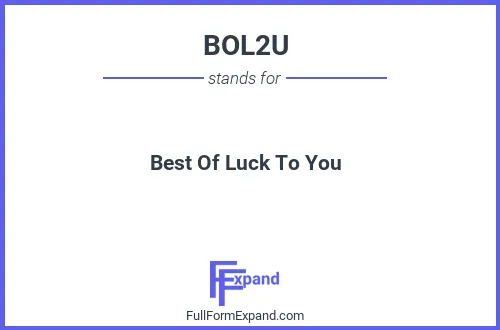 Full form of BOL2U