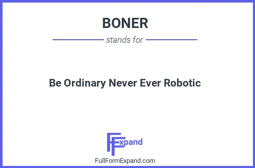 Full form of BONER