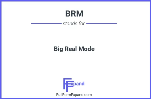 Full form of BRM