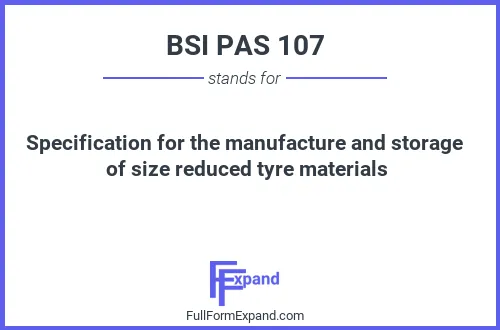 Full form of BSI PAS 107