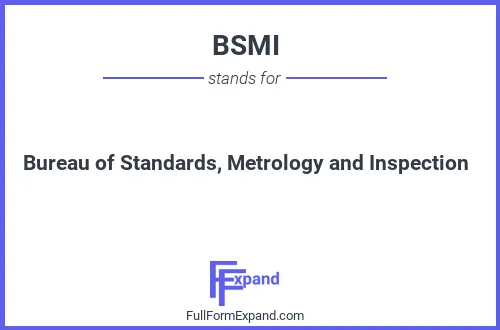 Full form of BSMI