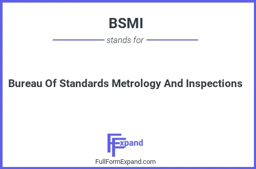 Full form of BSMI