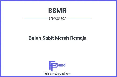 Full form of BSMR
