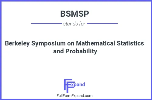 Full form of BSMSP