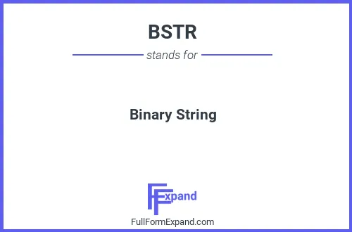 Full form of BSTR