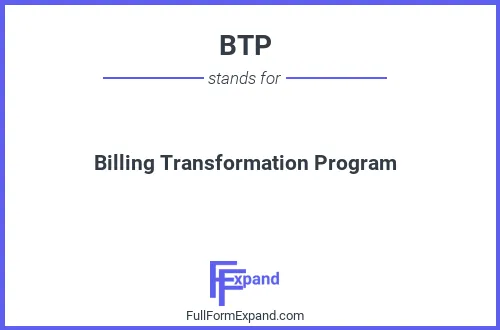 Full form of BTP