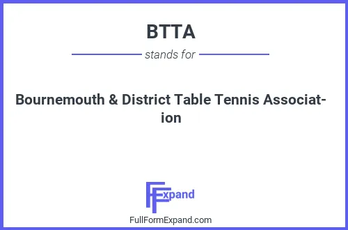 Full form of BTTA