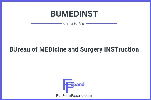 Full form of BUMEDINST