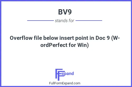 Full form of BV9