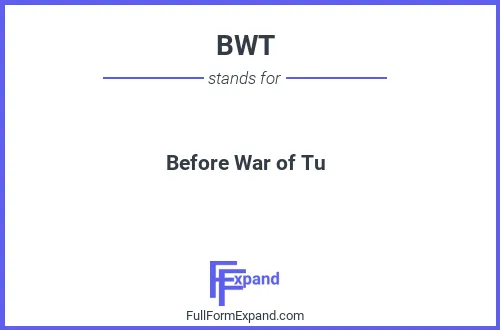 Full form of BWT