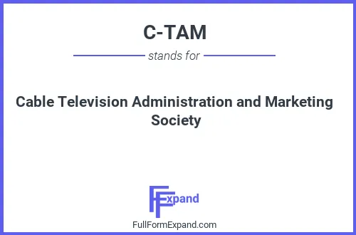 Full form of C-TAM
