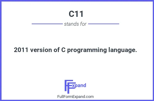 Full form of C11