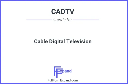 Full form of CADTV