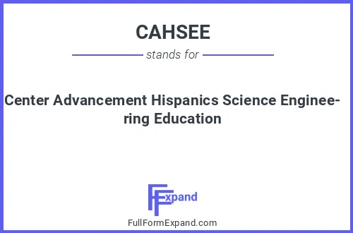 Full form of CAHSEE
