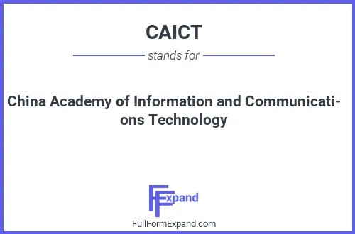Full form of CAICT