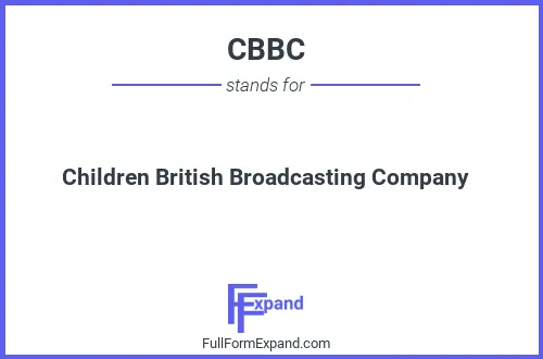Full form of CBBC