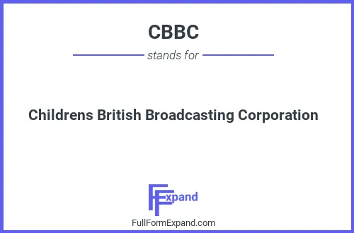 Full form of CBBC